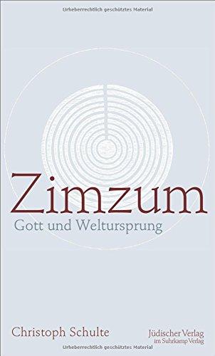 Zimzum: Gott und Weltursprung