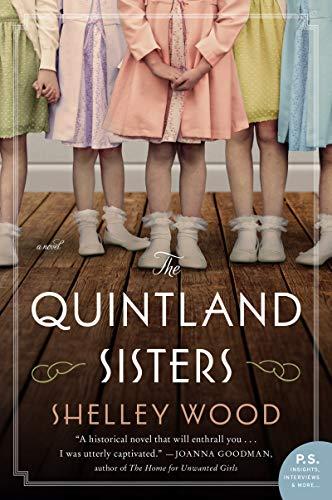 The Quintland Sisters: A Novel