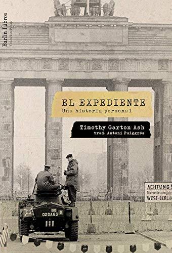 El expediente: Una historia personal (Barlin Recóndita, Band 4)