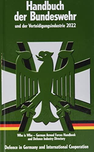 Handbuch der Bundeswehr und der Verteidigungsindustrie: 23. Ausgabe - 2022