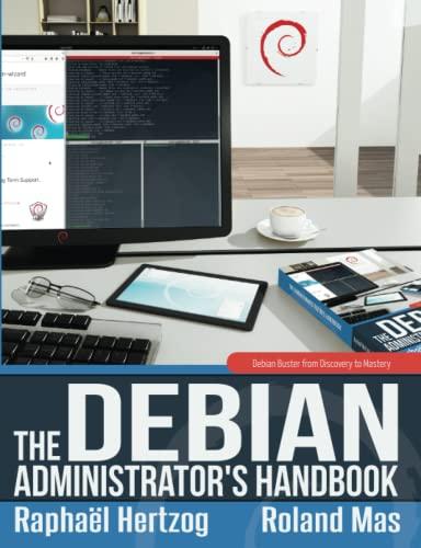 The Debian Administrator's Handbook, Debian Buster from Discovery to Mastery