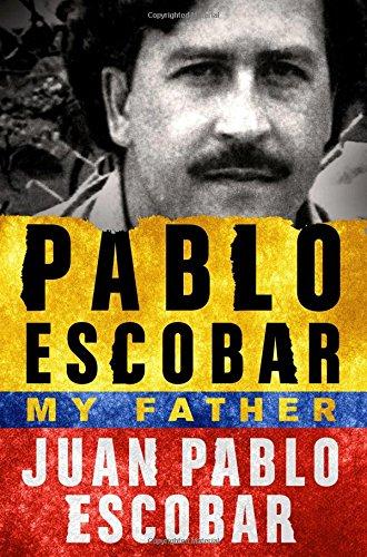 Pablo Escobar: My Father