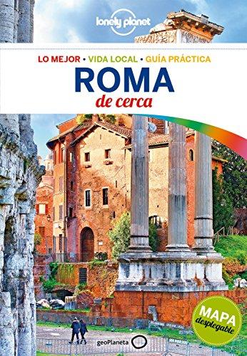 Lonely Planet Roma de cerca (Guías De cerca Lonely Planet)