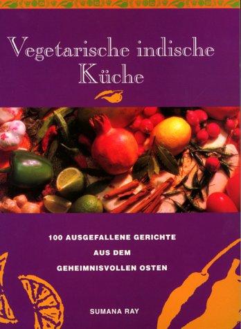 Vegetarische indische Küche