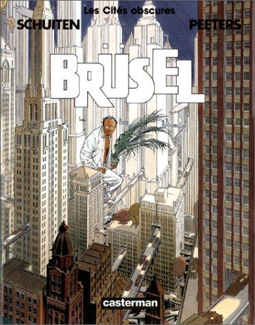 Les Cites Obscures: Brusel