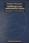 Einführung in das mathematische Denken. Die Begriffsbildung der modernen Mathematik