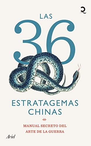 Las 36 estratagemas chinas: Manual secreto del arte de la guerra (Quintaesencia)