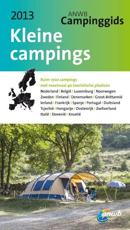 ANWB Kleine campings 2013 (ANWB campinggids)