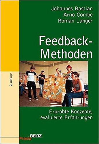 Feedback-Methoden: Erprobte Konzepte, evaluierte Erfahrungen (Beltz Praxis)