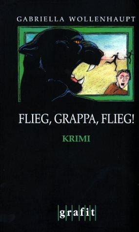 Flieg, Grappa, flieg! Krimi