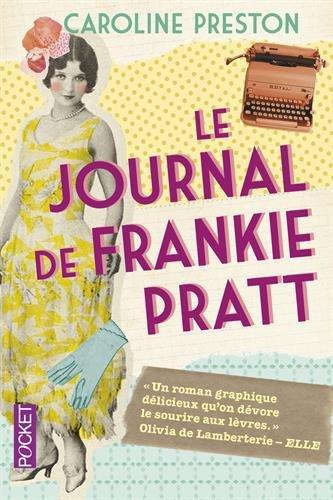 Le journal de Frankie Pratt : scrapbook