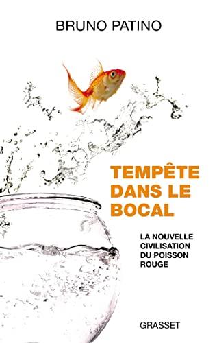 Tempête dans le bocal : la nouvelle civilisation du poisson rouge