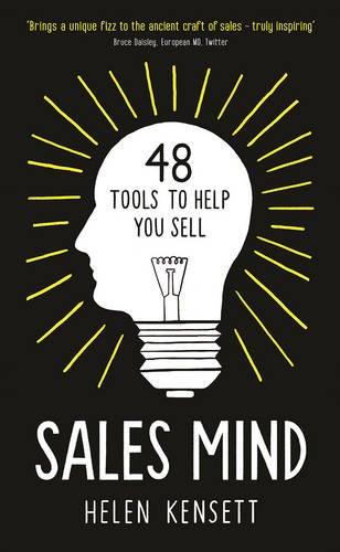 Sales Mind: 48 Tools to Help You Sell