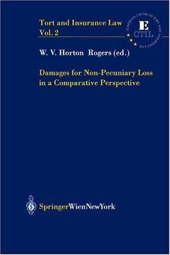 Damages for Non-Pecuniary Loss in a Comparative Perspective (Tort and Insurance Law)