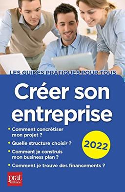 Créer son entreprise : 2022