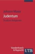 Judentum: Studium Religion (Uni-Taschenbücher S) (Studium Religionen)