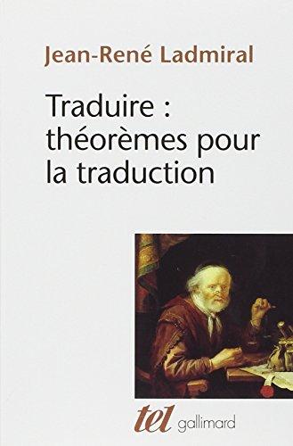 Traduire : théorèmes pour la traduction