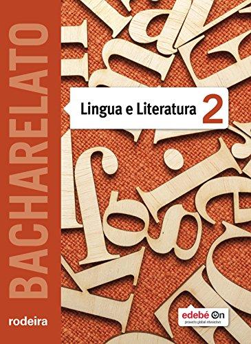 Lingua e literatura 2 bacharelato : Galicia