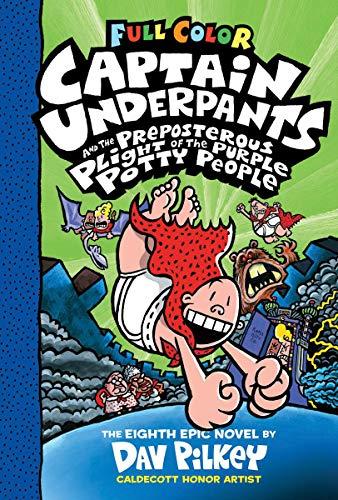 Captain Underpants and the Preposterous Plight of the Purple Potty People