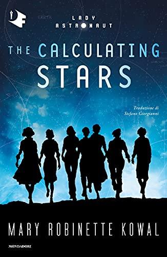 The calculating stars (Oscar fantastica)