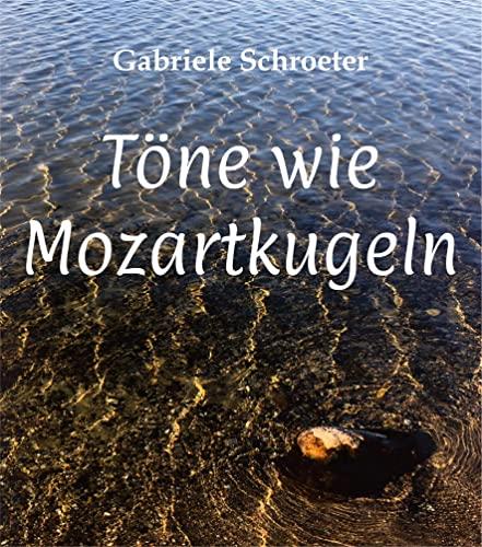 Töne wie Mozartkugeln