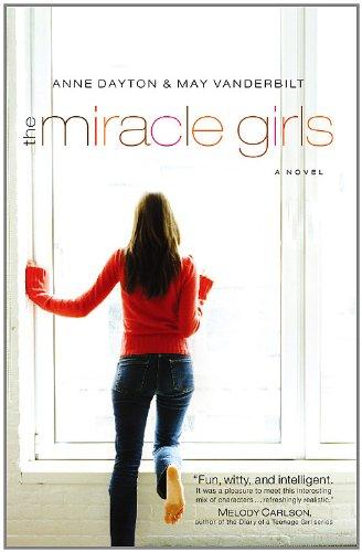 The Miracle Girls: A Novel