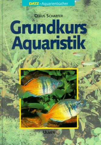 Grundkurs Aquaristik