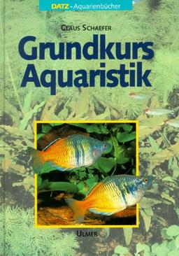 Grundkurs Aquaristik