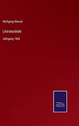 Literaturblatt: Jahrgang 1864