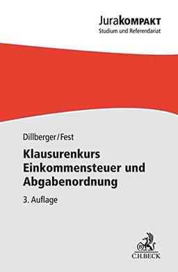 Klausurenkurs Einkommensteuer und Abgabenordnung (Jura kompakt)