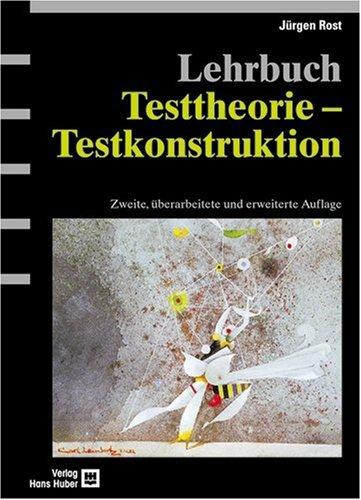 Lehrbuch Testtheorie - Testkonstruktion