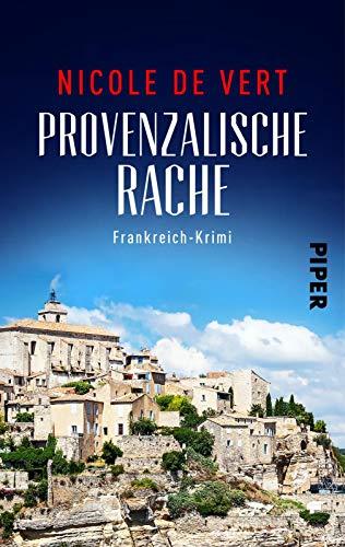 Provenzalische Rache: Frankreich-Krimi (Mimik-Expertin Margeaux Surfin ermittelt, Band 2)