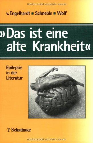 Das ist eine alte Krankheit: Epilesie in der Literatur