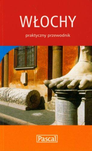 Wlochy - Praktyczny Przewodnik