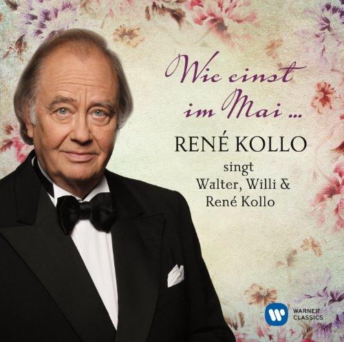 Wie Einst im Mai-René Kollo Singt Walter,Will