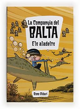 Els aladelts (La Compañía de Balta, Band 2)