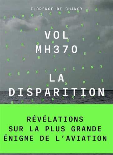 Vol MH370 : la disparition