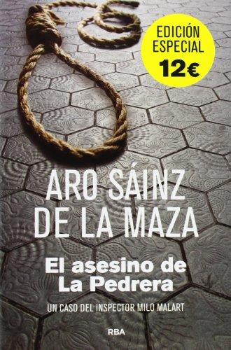 El asesino de La Pedrera (NOVELA POLICÍACA)