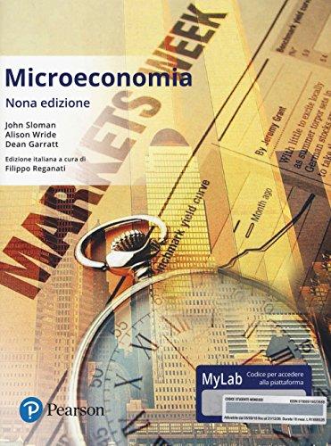 Microeconomia. Con aggiornamento online. Mylab