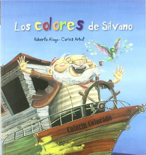 Los colores de Silvano (Pez Volador, Band 1)