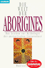 Die Welt der Aborigines