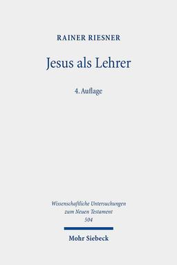 Jesus als Lehrer: Frühjüdische Volksbildung und Evangelien-Überlieferung