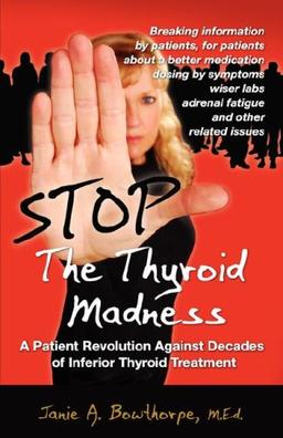 Stop the Thyroid Madness