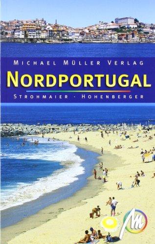 Nordportugal: Reisehandbuch mit vielen praktischen Tipps