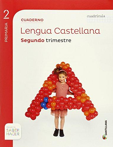 CUADERNO LENGUA CUADRÍCULA 2 PRIMARIA 2 TRIM SABER HACER