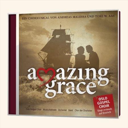 Amazing Grace - Ein Chormusical