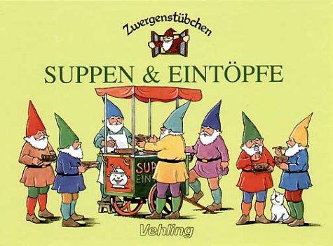 Suppen und Eintöpfe