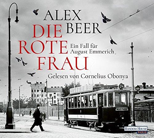 Die rote Frau: Ein Fall für August Emmerich (Die Kriminalinspektor-Emmerich-Reihe, Band 2)