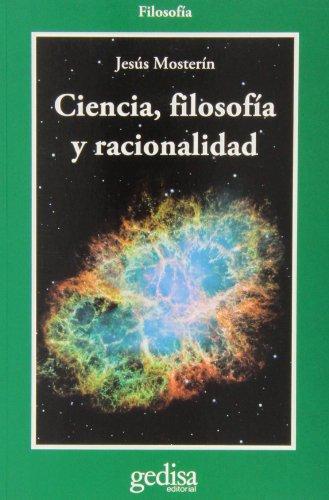 Ciencia, filosofía y racionalidad (Bip Filosofia)