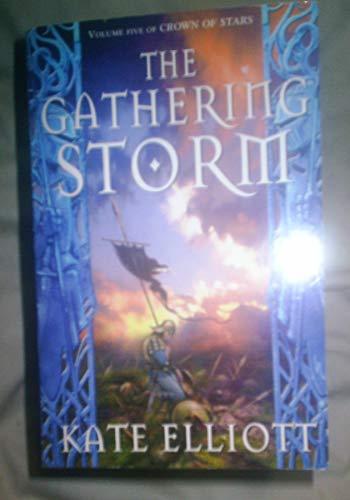 The Gathering Storm (Crown of Stars)